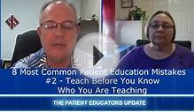 8 Most Common Patient Education Mistakes - Patient